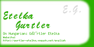 etelka gurtler business card